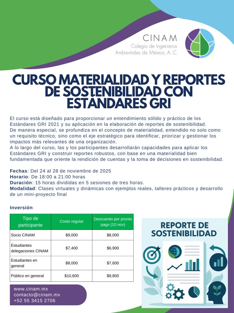 El curso está diseñado para proporcionar un entendimiento sólido y práctico de los Estándares GRI 2021 y su aplicación en la elaboración de reportes de sostenibilidad. De manera especial, se profundiza en el concepto de materialidad, entendido no solo como un requisito técnico, sino como el eje estratégico para identificar, priorizar y gestionar los impactos más relevantes de una organización. A lo largo del curso, las y los participantes desarrollarán capacidades para aplicar los Estándares GRI y construir reportes robustos, con base en una materialidad bien fundamentada que oriente la rendición de cuentas y la toma de decisiones en sostenibilidad.